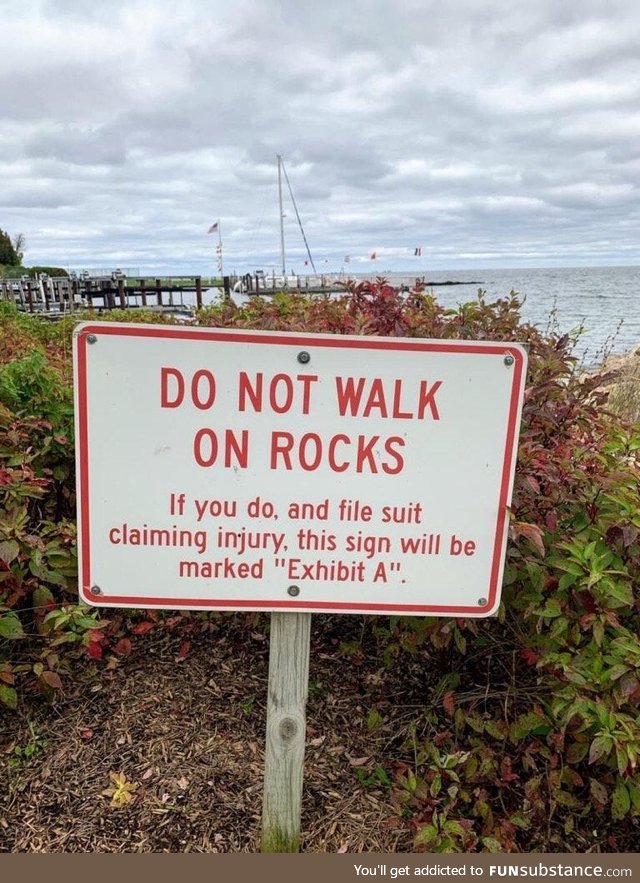 Do not walk on rocks