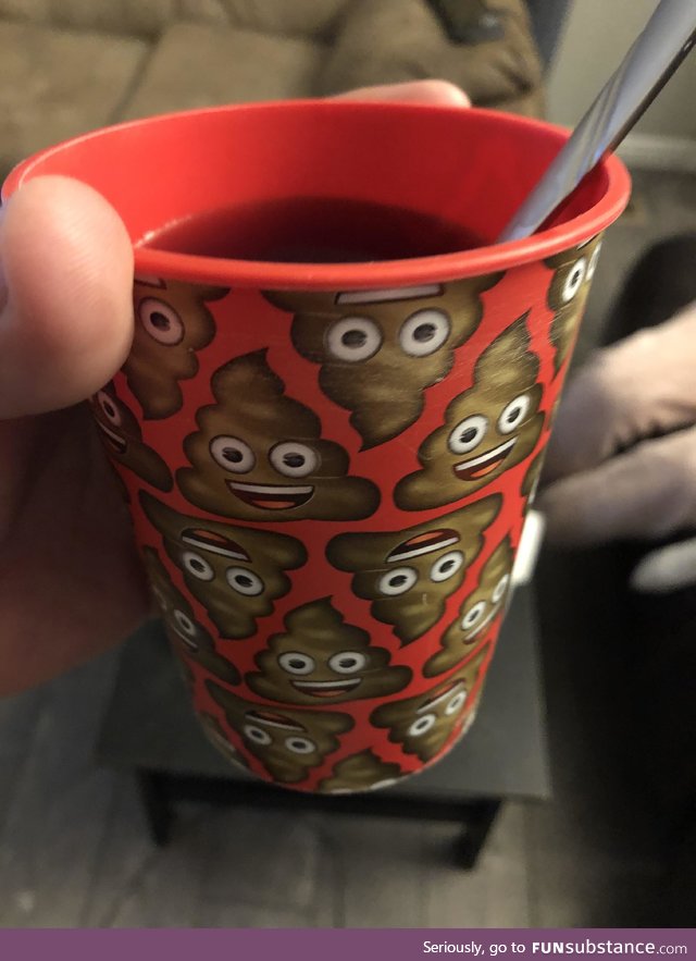 I was having issues going to the bathroom, so my wife gave me some laxatives in this cup