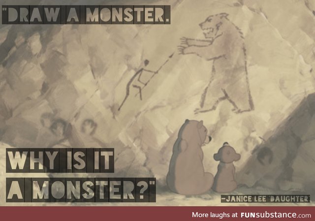 Why is it a Monster?