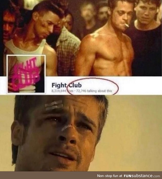 The first rule of Fight Club is