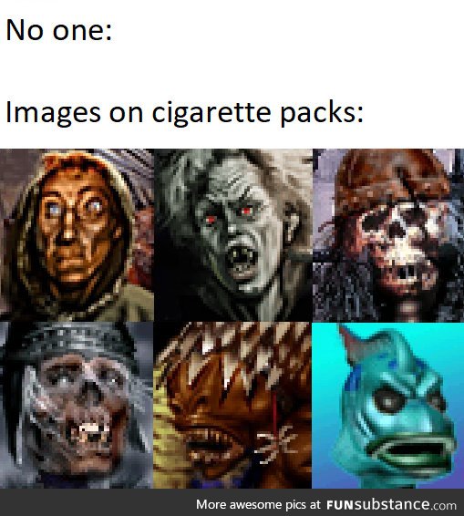 Smoking leads to Necromancy