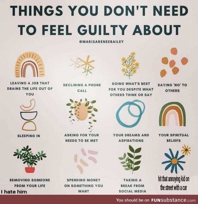 Things you might not need to feel guilty about