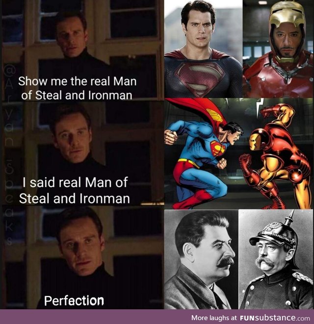 The Real Man of Steal and Ironman