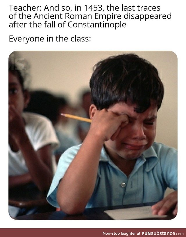 Today's History class was a very sad one