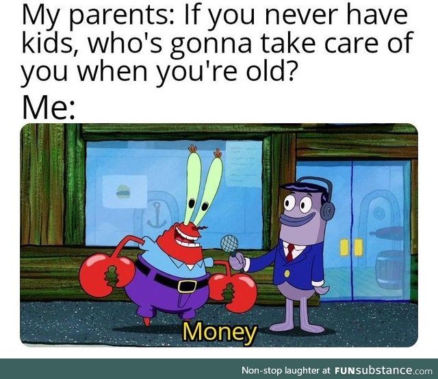 Less kids more money