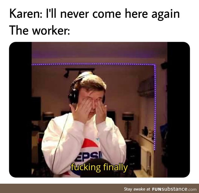Go home Karen