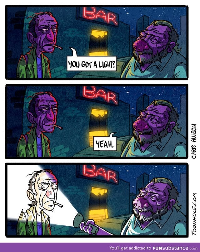 Got a light?