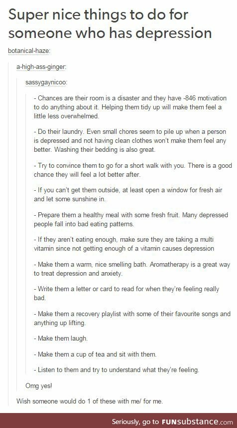Nice things to do for someone who is depressed