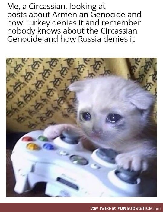 Don't forget the Circassian Genocide