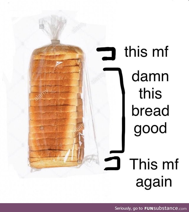 Bread truths
