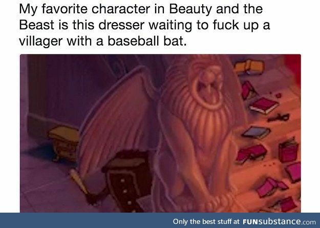 Dresser with a Baseball Bat in Beauty and the Beast