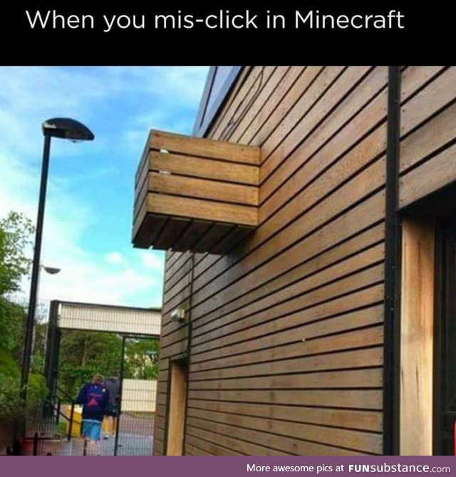Miss clicking in Minecraft be like