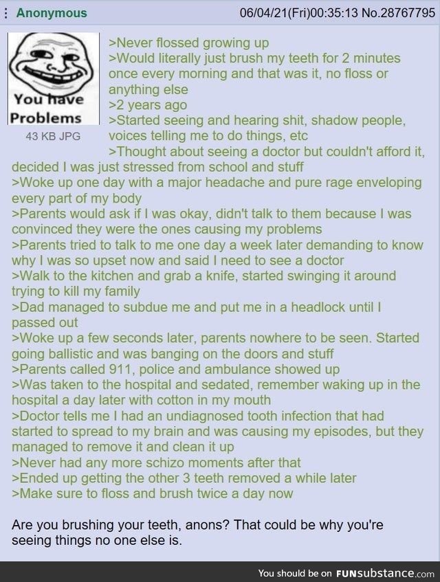 Anon doesn't floss
