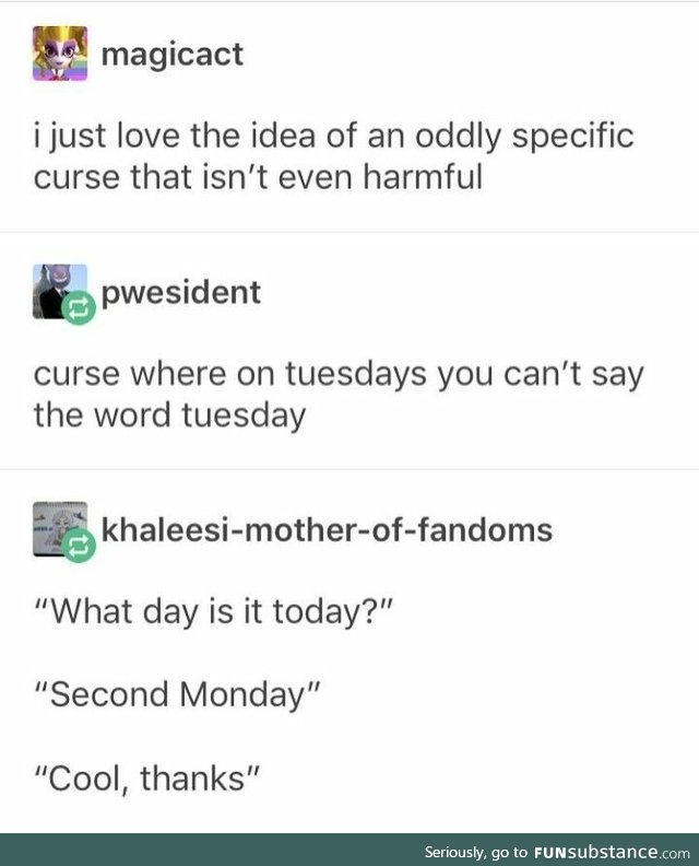 Oddly specific curses