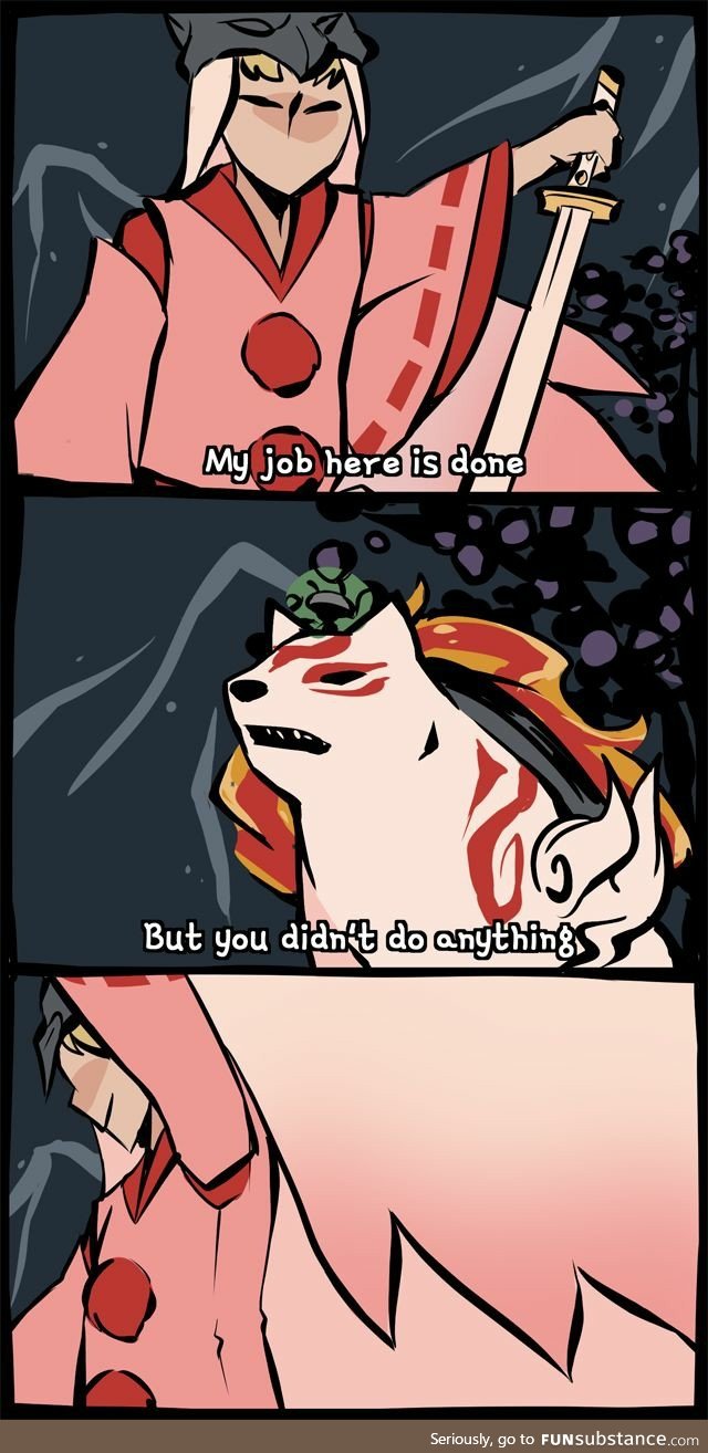 But you didn't do anything: Waka/Okami edition