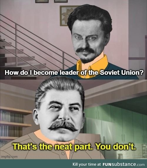 It's time for Trotsky to go on a little holiday