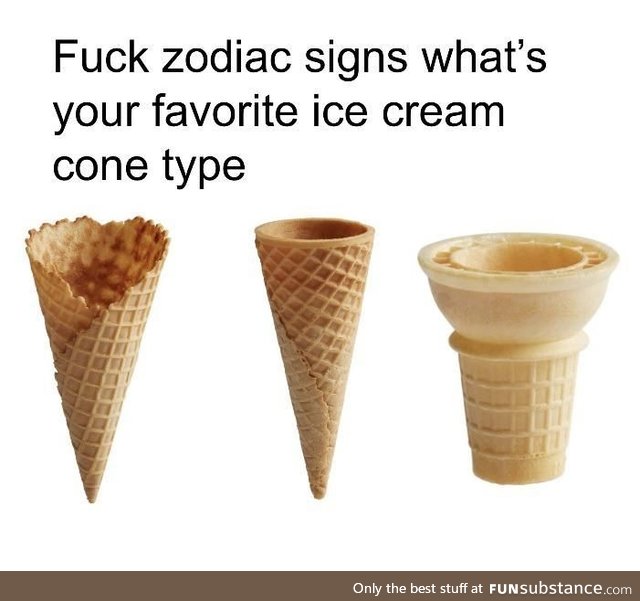 I’m more of a waffle cone guy
