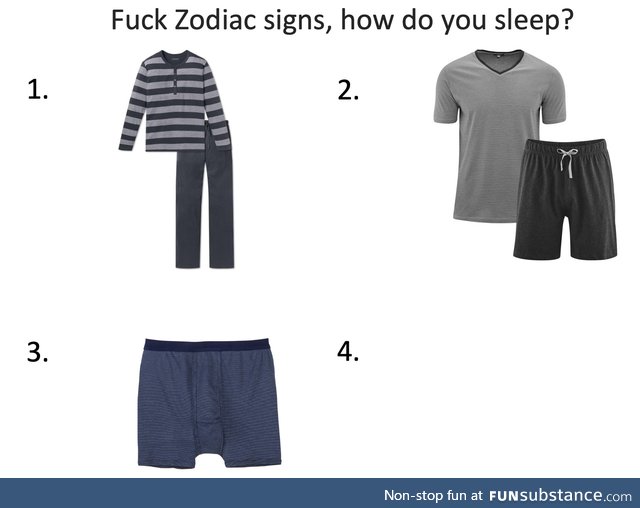 I'm none of these because I don't sleep