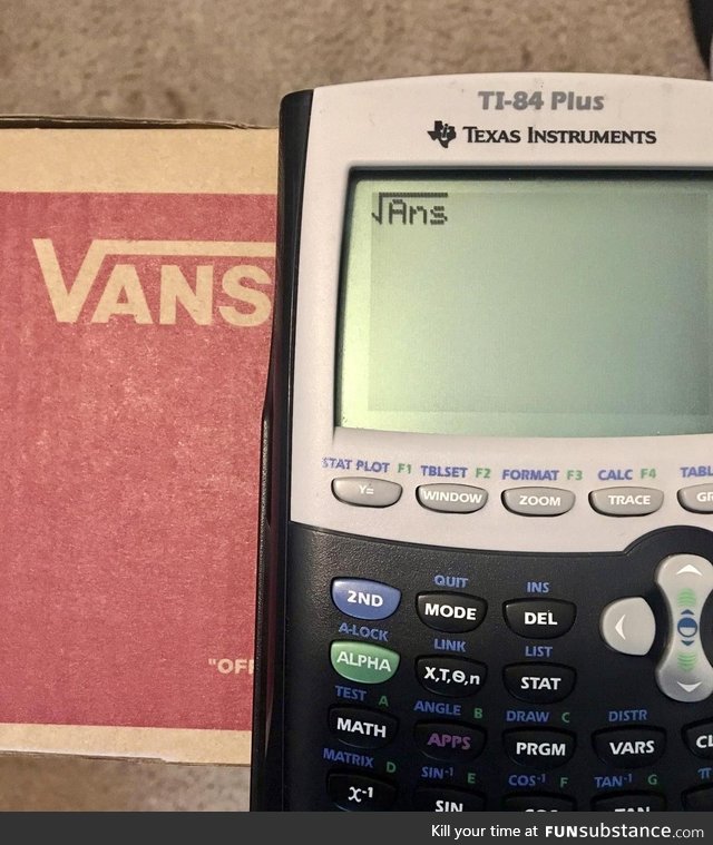 Realized the other day that the Vans logo is just the square root of an answer