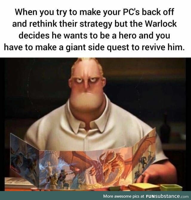 But the Warlock just has to be a hero