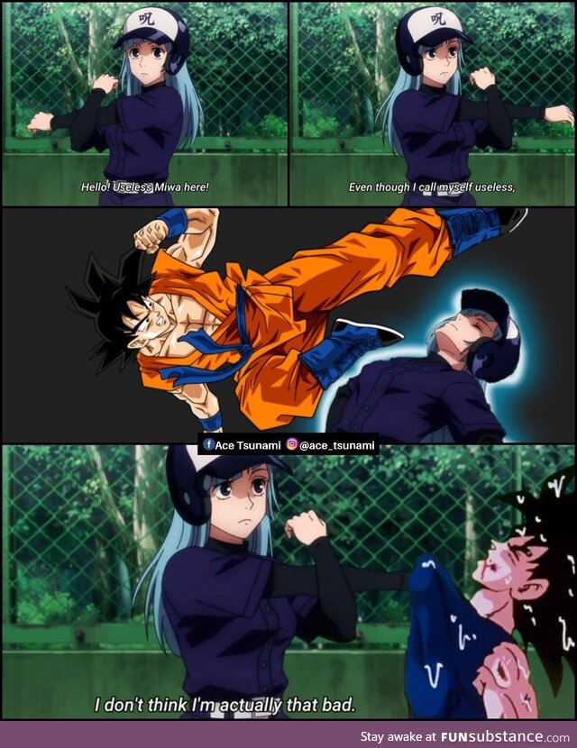 Just a joke, calm down you Goku fans.... Calm down