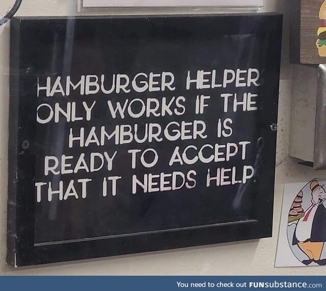 But maybe wait until the hamburger is finished dressing.