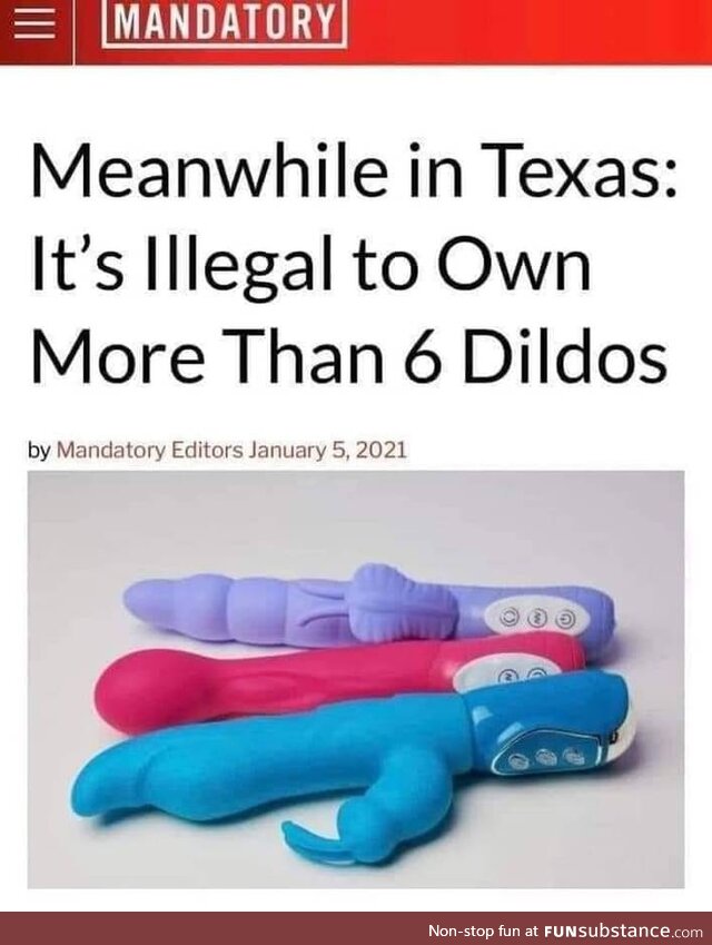 I'd be a serial offender in Texas