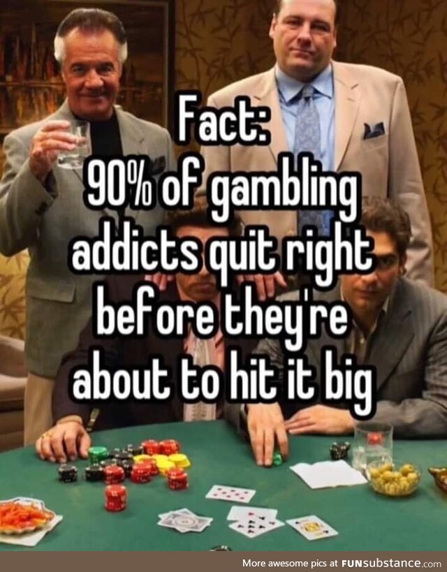 Keep gambling