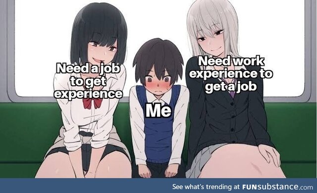 Job hunting be like