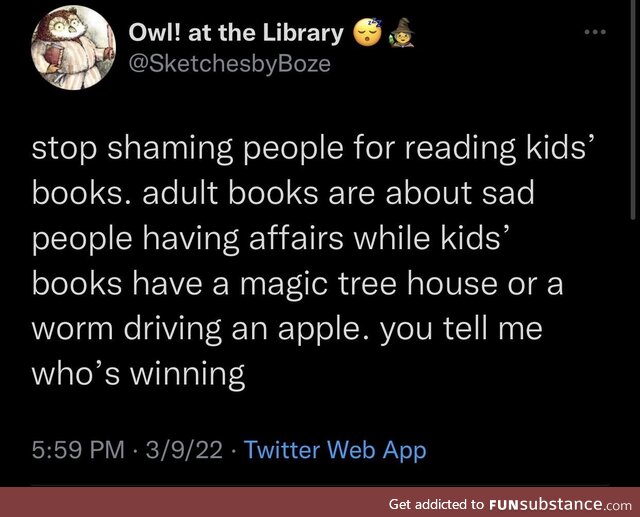 Kids books are better