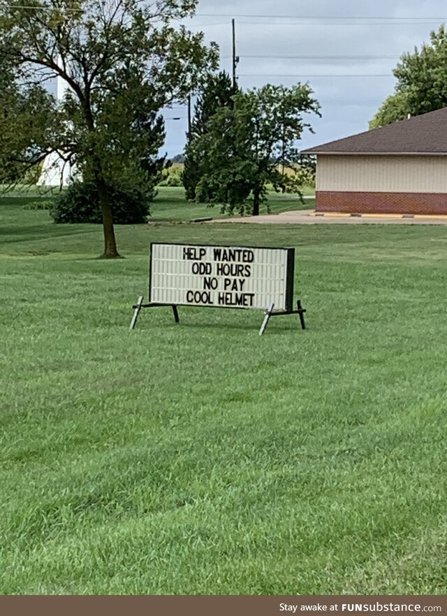 This sign I saw for a volunteer fire department