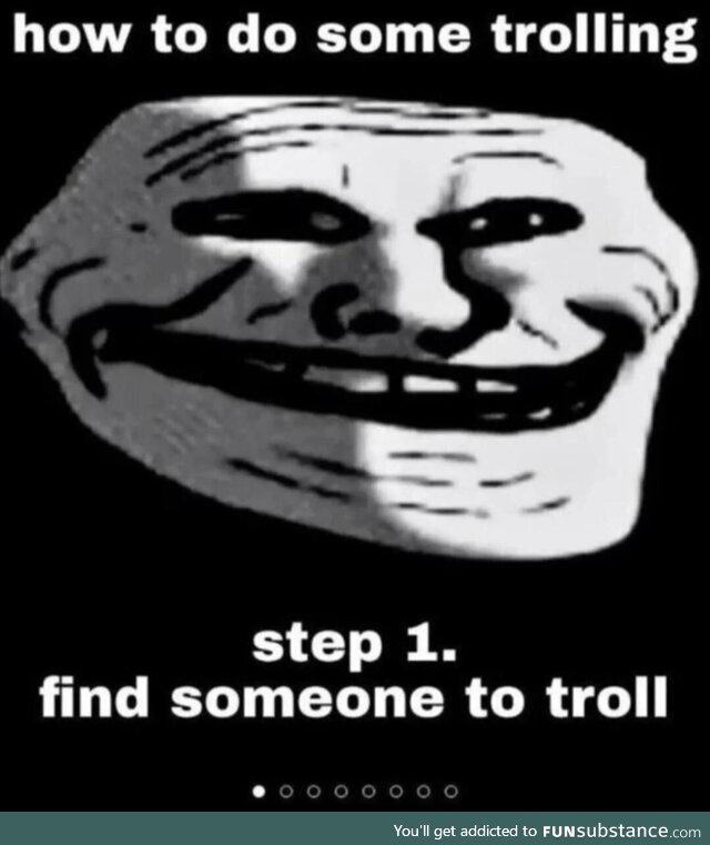 How to troll somebody online