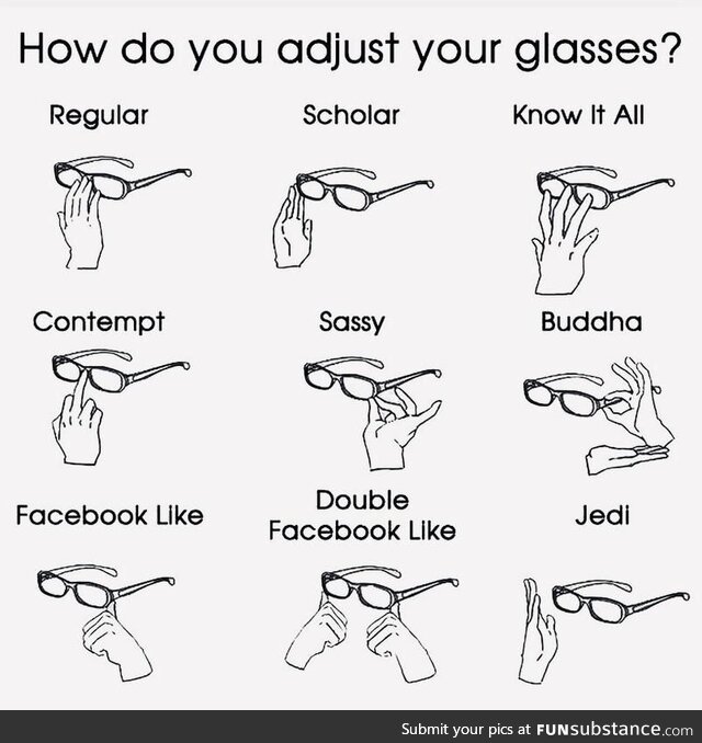 How to YOU adjust you’re glasses