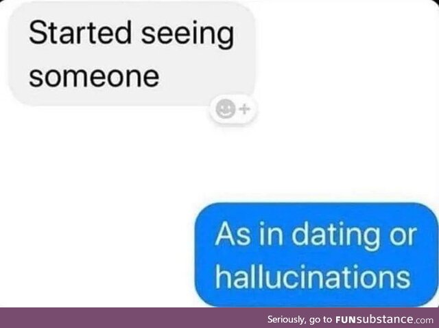Both: Schizophrenic hallucination girlfriend