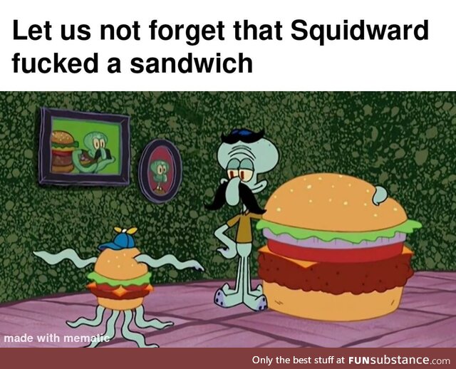 And this is how Squidwich was born