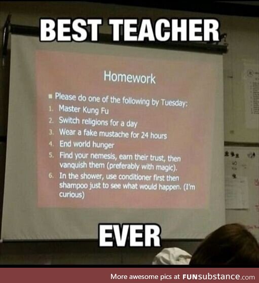 I think this is the best teacher I have ever seen