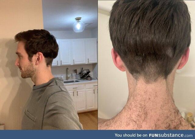 I also asked my wife to cut my hair