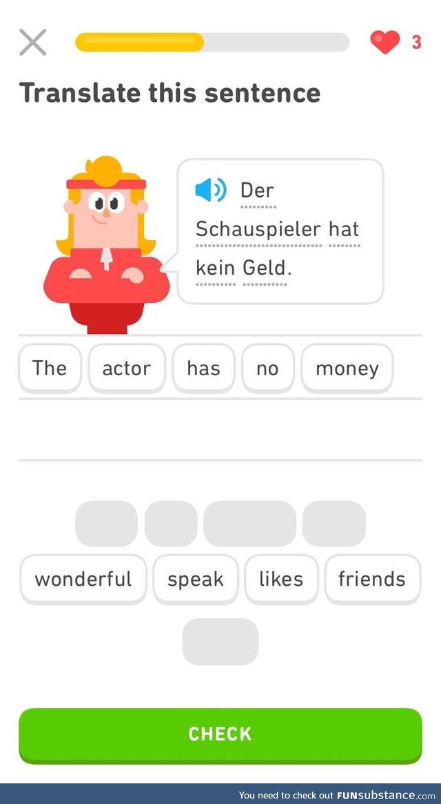 My father is trying out Duolingo, and sent me, a former comedian, this screenshot