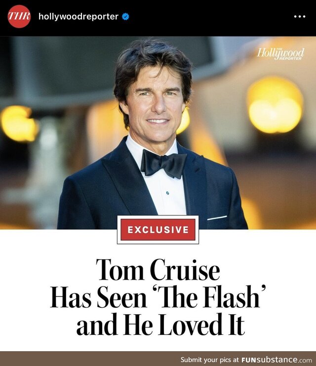 Stop the press! Tom Cruise has seen The Flash!!