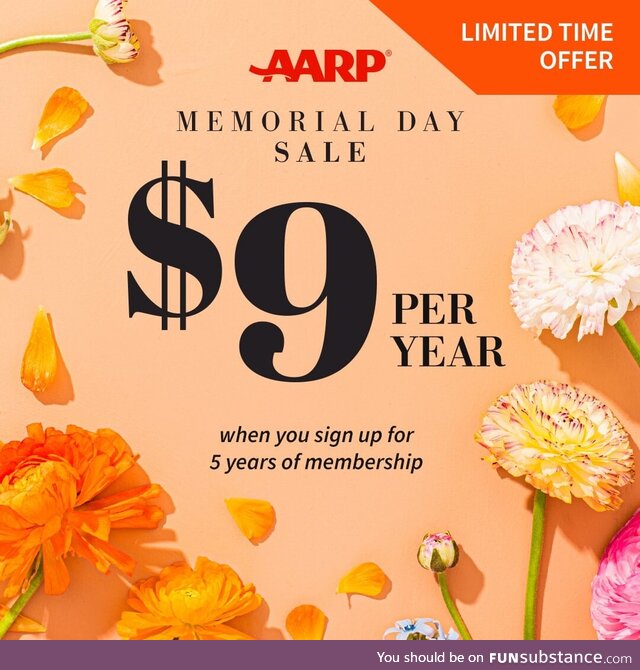 Life hack: Join AARP for discounts, savings & more! Sign up now and pay just $9/year with