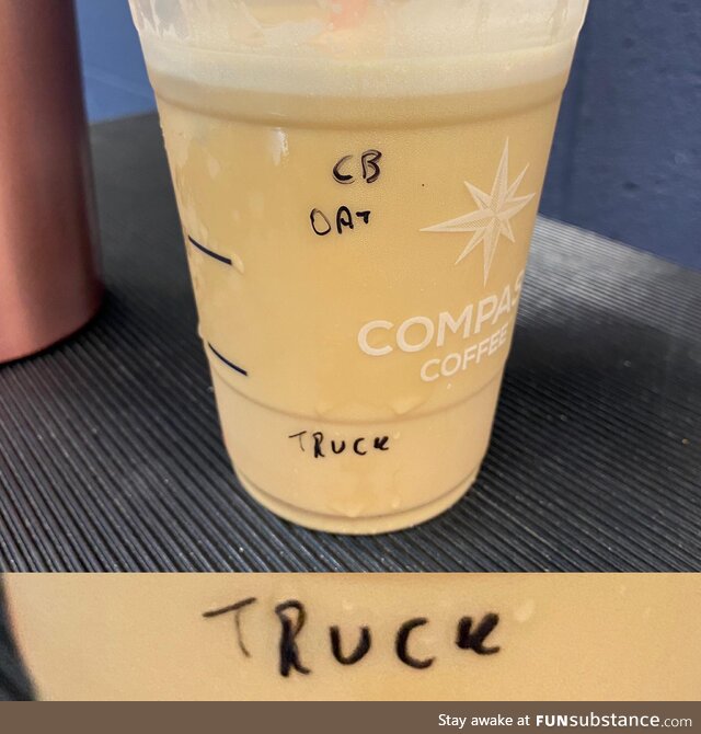 My wife ordered a coffee. Her name is BROOKE