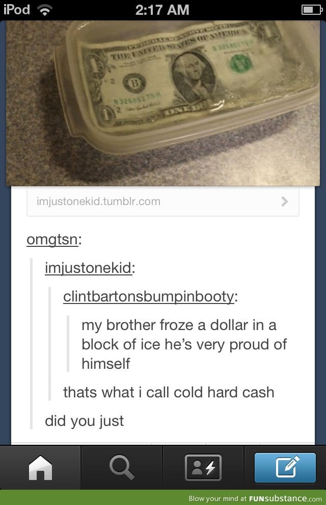 Cold hard cash