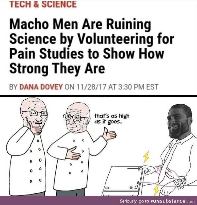 Macho, macho man I've got to be a macho man
