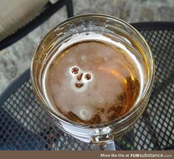I wanted to stop drinking, but when I saw that smile.