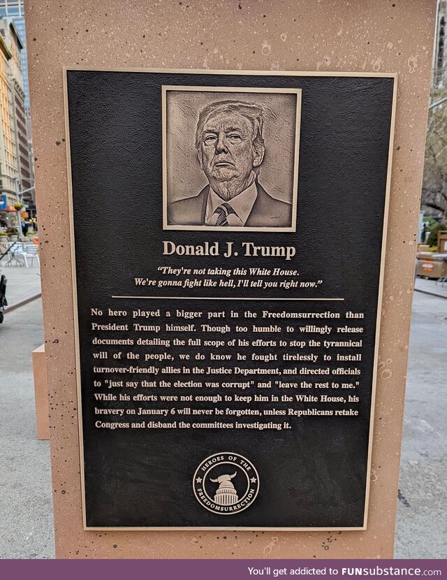 The Former Guy got a monument today