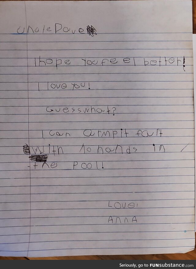 [OC] My 5YO daughter wrote my brother this letter to send him while he is in rehab