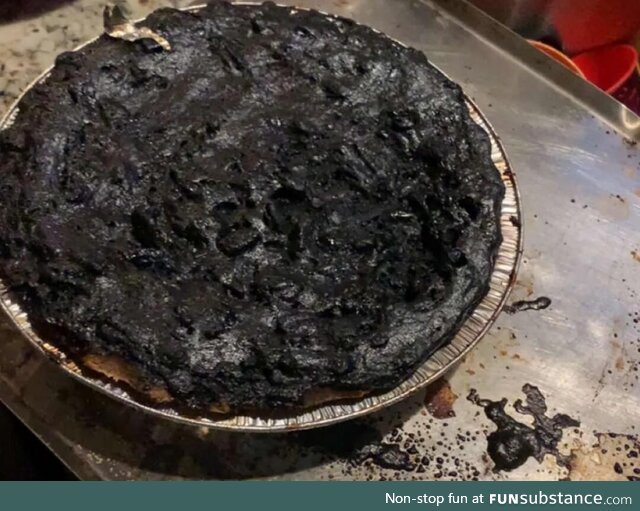 Brother tried to make pie this morning