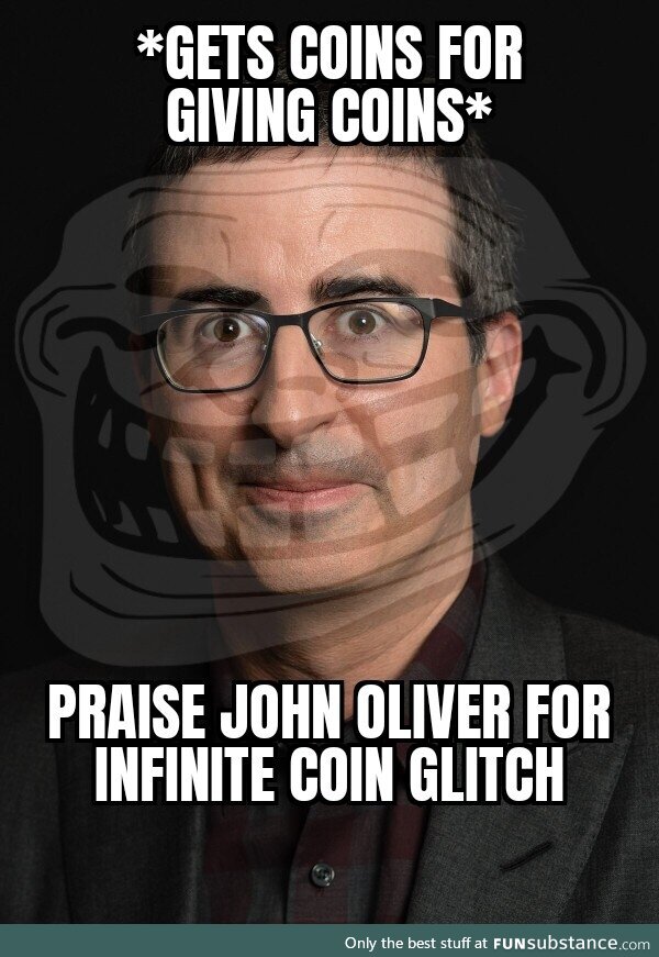 John Oliver on his way for yet another troll