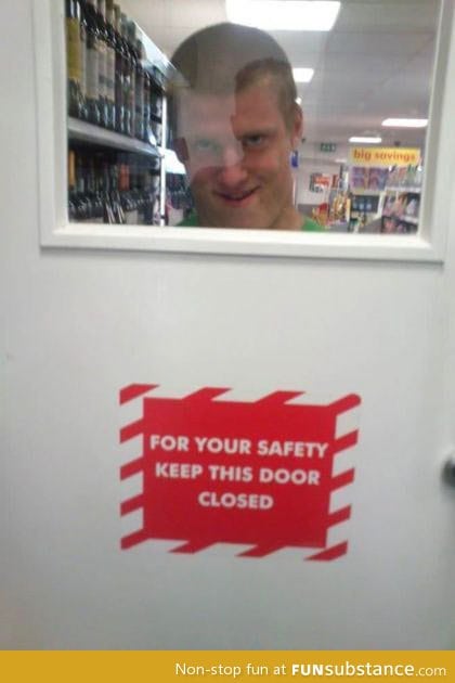 Keep this door closed