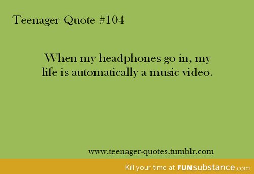 Teenager Quotes